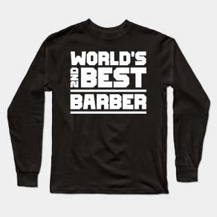 2nd best barber Long Sleeve T-Shirt